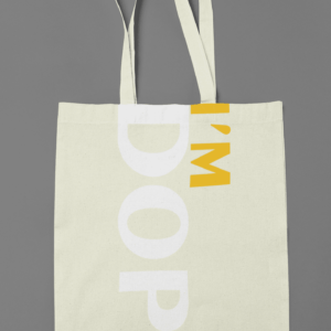 I'M Dope Tote Bag | Tote Bag | Shoulder Bag | Market Bag | Accessories Bag | University Bag |